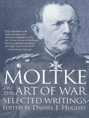 cover image of Moltke on the Art of War